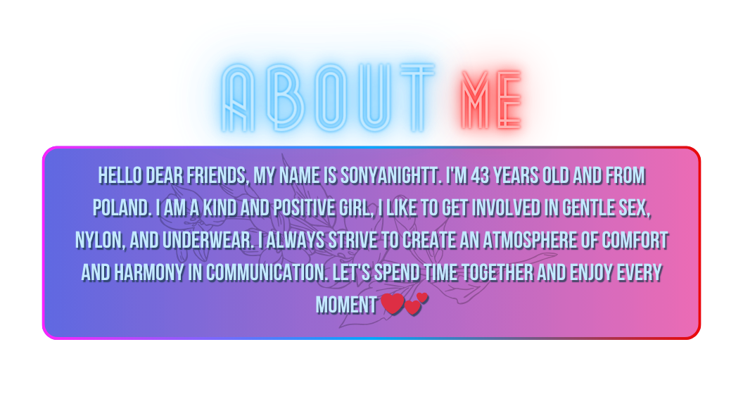 SonyaNightt About me image: 1