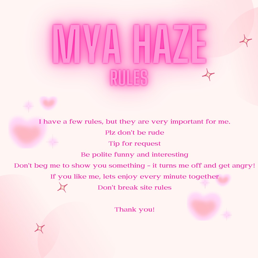 MyaHaze My rules :)) image: 1
